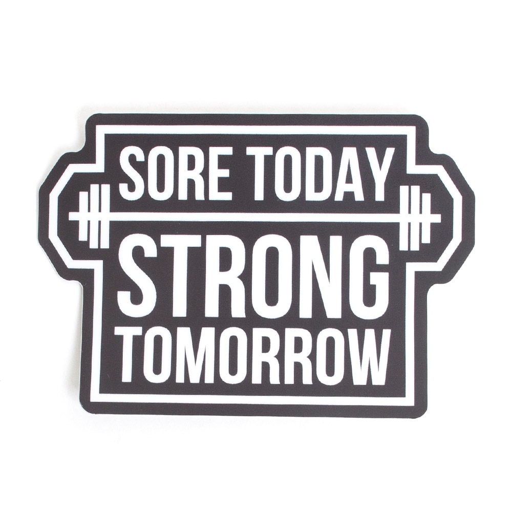 Stickers Northwest, Stickers, Art & School, 3", 632541, Sore Today/Strong Tomorrow